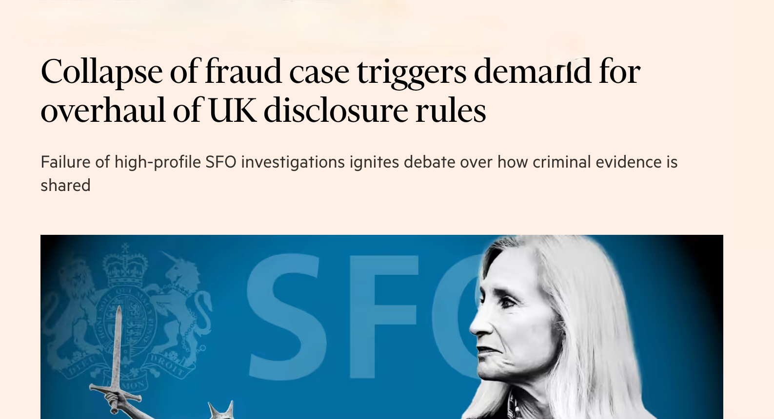 Ross Dixon discusses disclosure and the SFO in Financial Times and